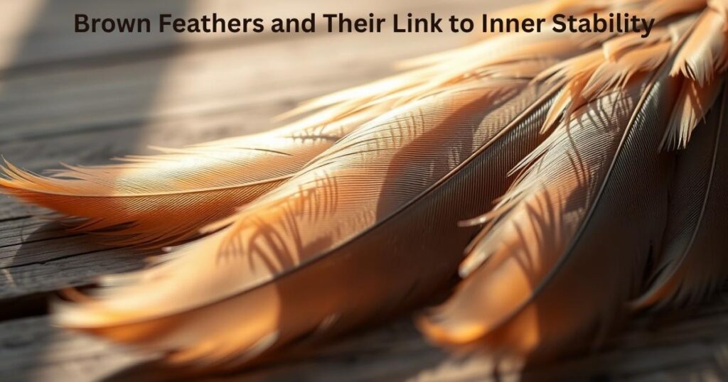 Brown Feathers and Their Link to Inner Stability