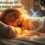 Spiritual Meanings Of Hearing Your Name Called While Sleeping