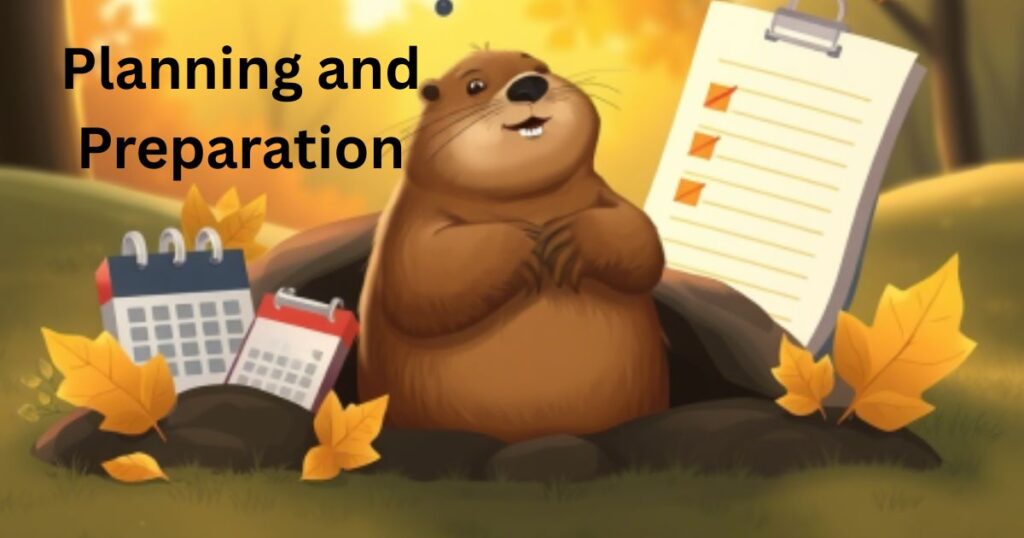 Planning and Preparation