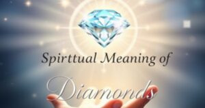 Spiritual Meaning of Diamonds