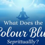 What Does The Colour Blue Represent Spiritually?